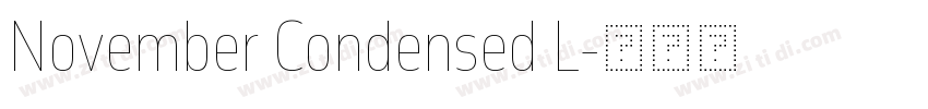 November Condensed L字体转换